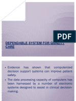 Dependable System For Quality Care