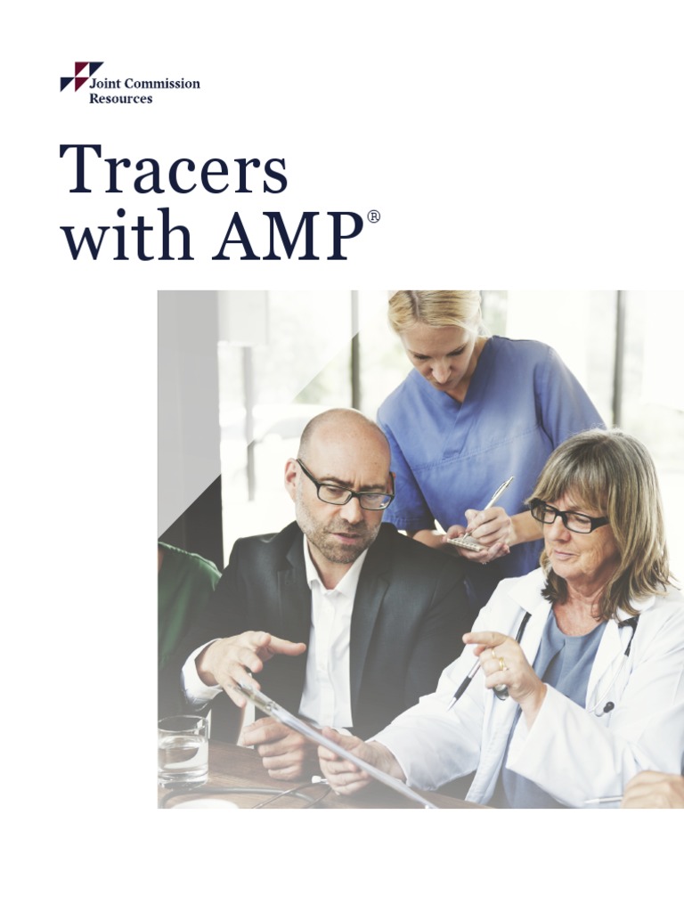 Tracers With Amp Brochure 8.21.19 PDF Joint Commission Computing