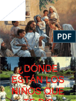 Donde Estan Los Niños Que Te Di