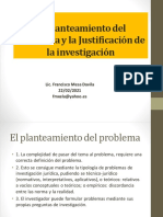 El Planteamiento Del Problema y La Justificación