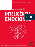 Resumo Exercicios de Inteligencia Emocional 100 Perguntas para Aprimorar Suas Competencias Roberta Nascimento Regina Lopes Paulo Lopes