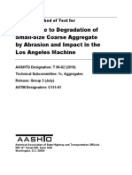 Resistance To Degradation of Small-Size Coarse Aggregate by Abrasion and Impact in The Los Angeles Machine