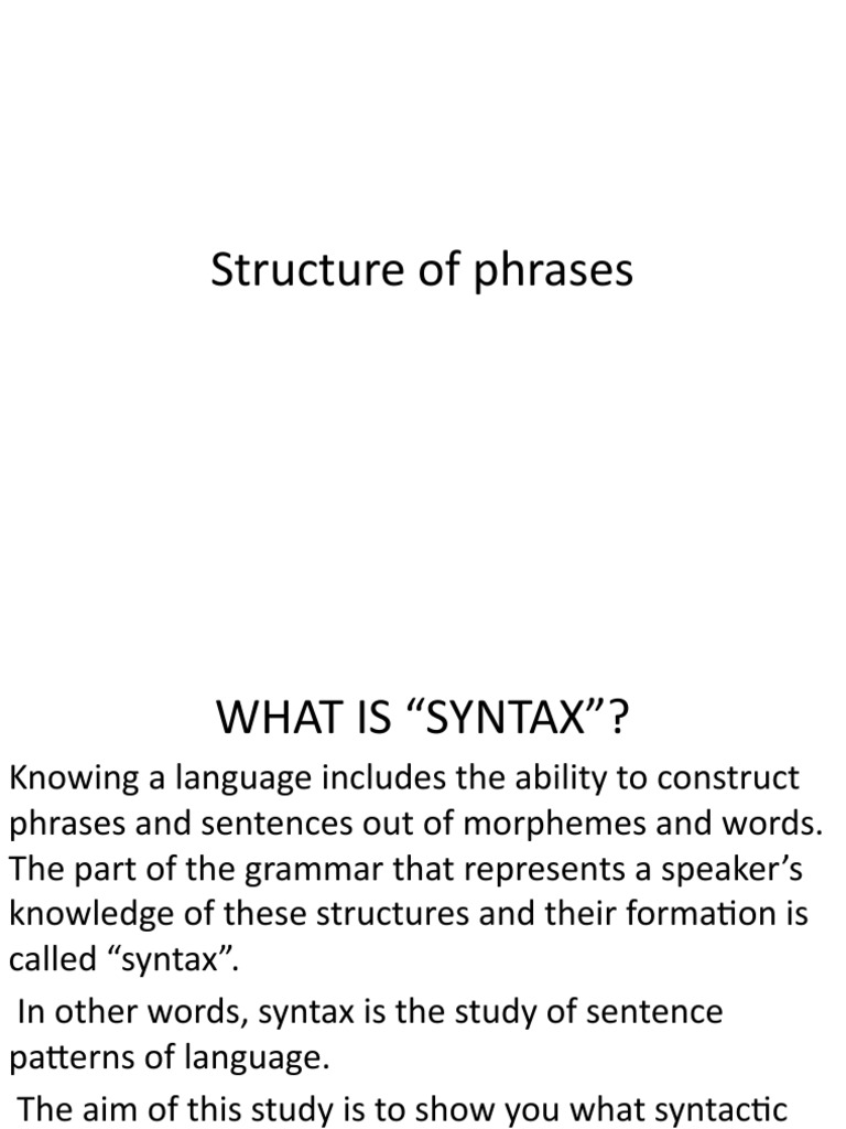 Understanding Phrase Structure in Syntax | PDF | Phrase | Part Of Speech