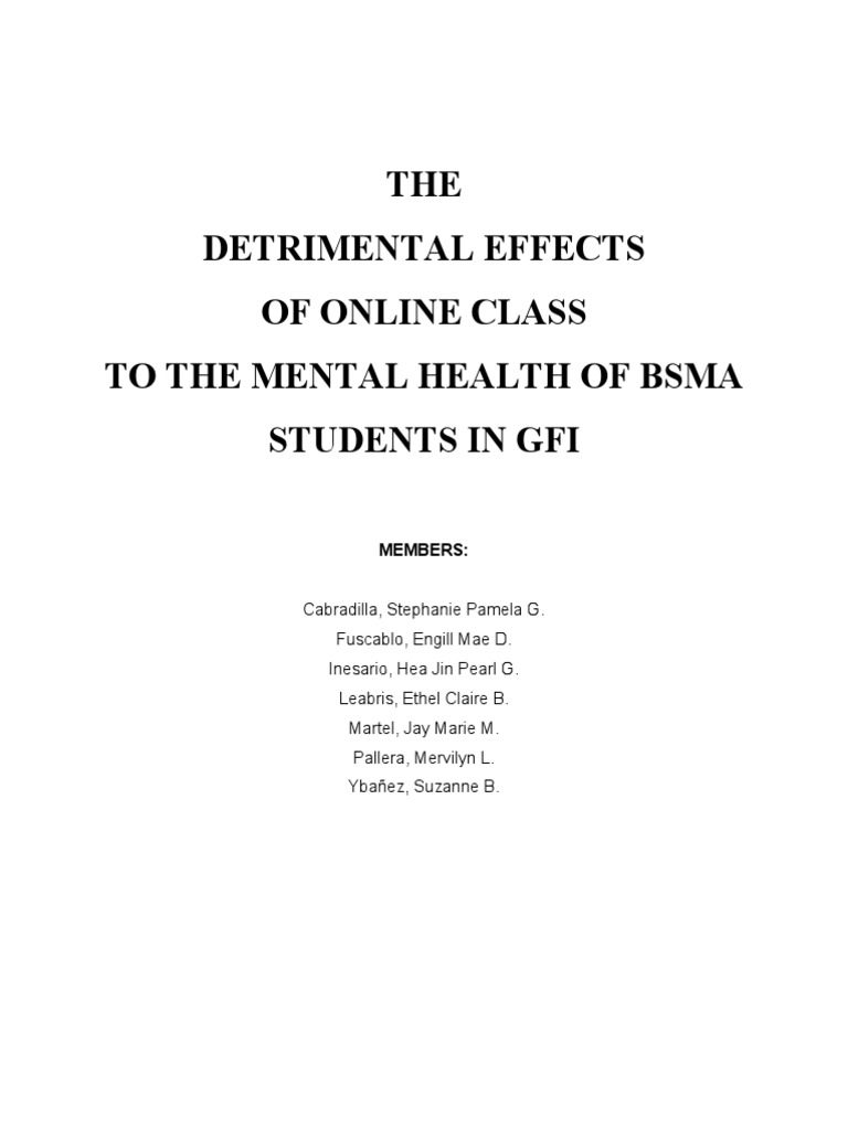 THE Detrimental Effects of Online Class To The Mental Health of Bsma ...