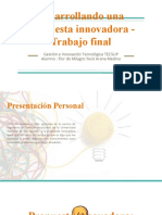 Desarrollando Una Propuesta Innovadora - Trabajo Final Flor Arana Medina