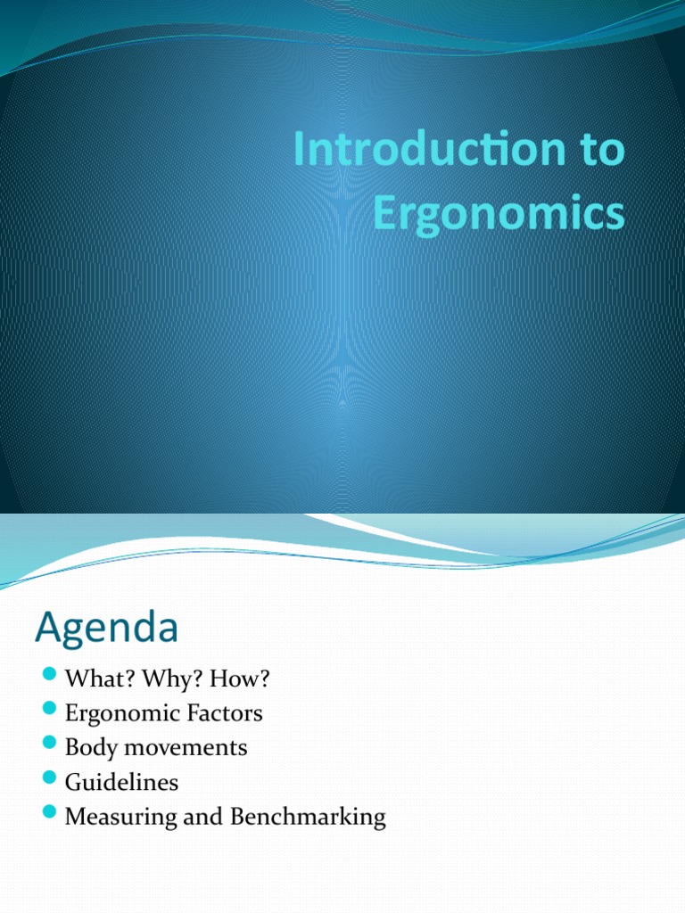 1-Introduction To Ergonomics | PDF | Human Factors And Ergonomics ...