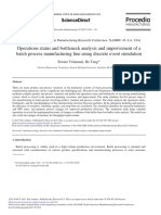 Operations Status and Bottleneck Analysis and Improvement of A Batch Process Manufacturing Line Using Discrete Event Simulation