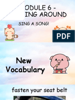 Module 6 - Getting Around (Sing A Song!)