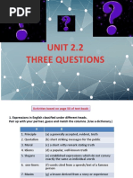 UNIT 2.2 Three Questions