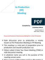 Pre Production (PP) Meeting: Compiled By: Esubalew Gebrie