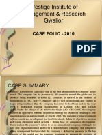 Prestige Institute of Management & Research Gwalior: Case Folio - 2010