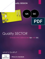 Welcome To Quality SESSION: QC QA