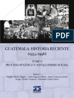 Historia Reciente Guatemala (1954-1996) Tomo I