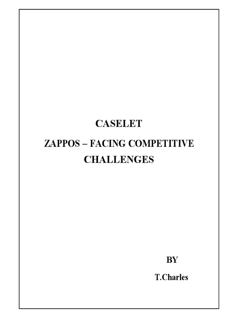 Caselet Zappos Facing Competitive Challenges BY T.Charles PDF