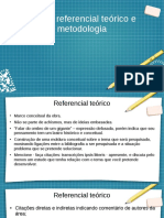 Referencial e Metodologia