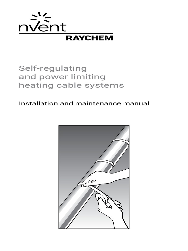 Raychem Heating Cable Installation Manual | PDF | Pipe (Fluid ...