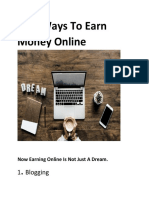Real Ways To Earn Money Online: 1 Blogging