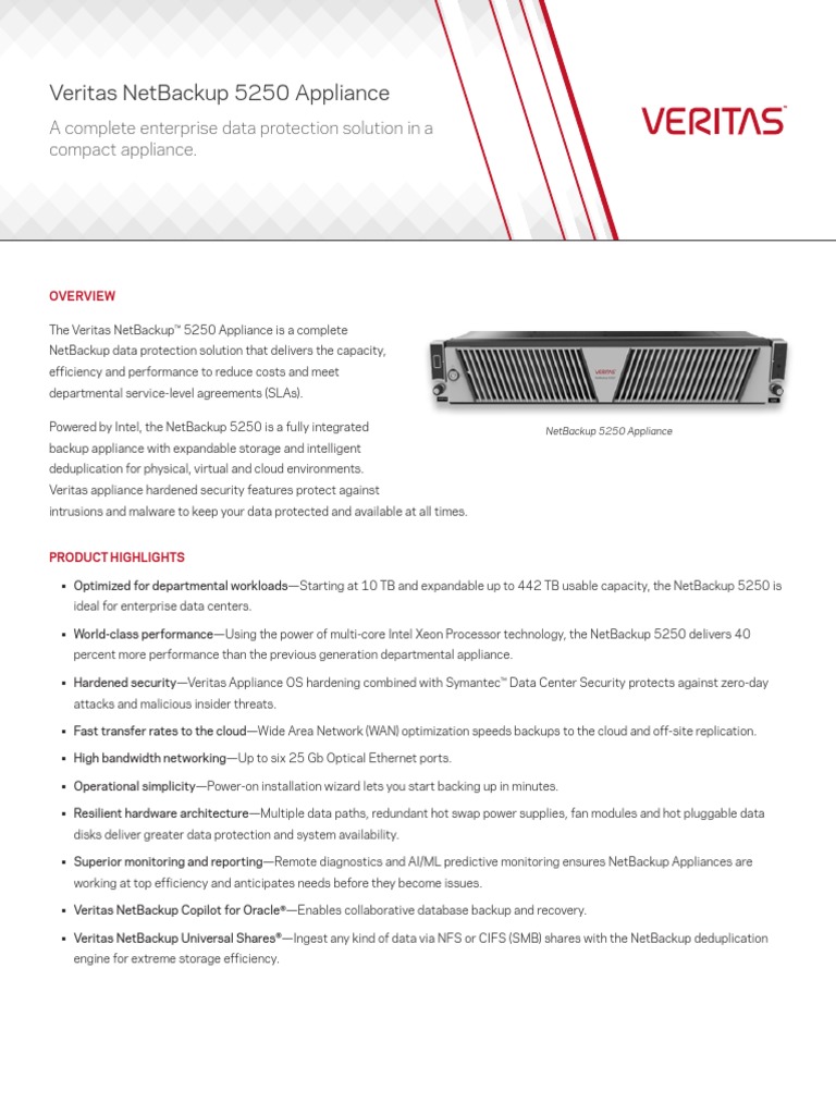 Veritas Netbackup 5250 Appliance: A Complete Enterprise Data Protection ...