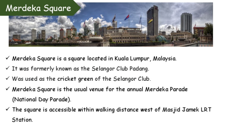 Merdeka Square: Kuala Lumpur's Historic Site | PDF