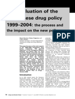 The Evaluation of The Portuguese Drug Policy 1999-2004:: The Process and The Impact On The New Policy