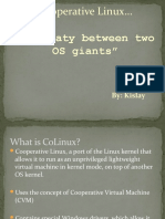 Cooperative Linux : "A Treaty Between Two OS Giants"