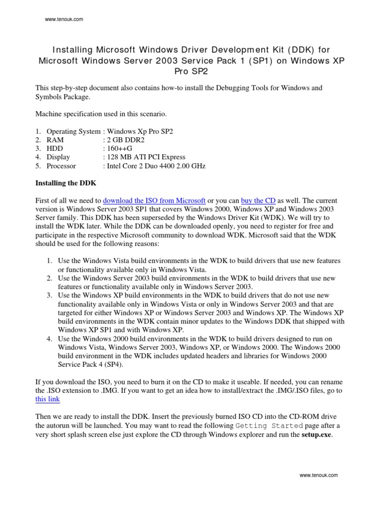 Installing the Microsoft Windows Driver Development Kit (DDK) and Debugging Tools on Windows XP