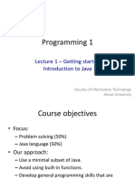 Programming 1: Lecture 1 - Getting Started Introduction To Java