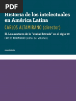 Carlos Altamirano, Historia de los intelectuales en América Latina. II. Los avatares de la "ciudad letrada" en el siglo XX (fragmento)