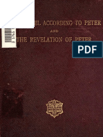 James, Robinson. The Gospel According To Peter: And, The Revelation of Peter: Two Lectures On The Newly Recovered Fragments Together With The Greek Texts. 1892.