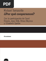 Michael Tomasello, ¿Por qué cooperamos? (fragmento)