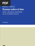 Marcel Mauss, Ensayo sobre el don. Forma y función del intercambio en las sociedades arcaicas (fragmento)