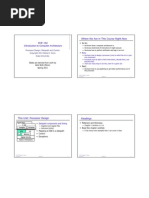 ECE 152 Where We Are in This Course Right Now: Introduction To Computer Architecture