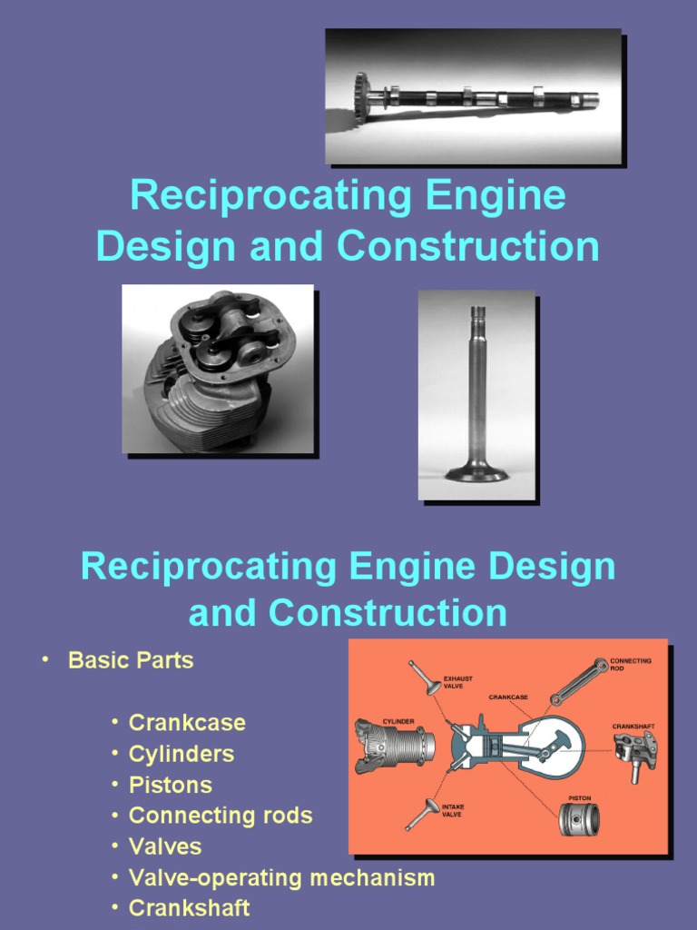 Reciprocating Engine Design Overview | PDF | Piston | Bearing (Mechanical)