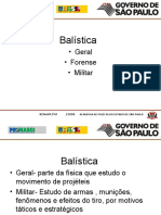 Balística: Estudo das Armas de Fogo e Munição