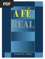 Kenneth Hagin - A Fé Real