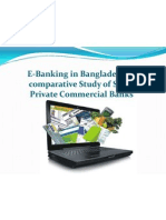 E-Banking in Bangladesh- A Comparative Study of Some Private Commercial Banks