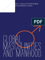 Jackson, Ronald L. - Balaji, Murali - Global Masculinities and Manhood-University of Illinois Press (2011)