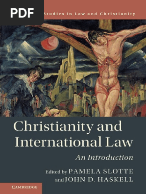 Christianity And International Pamela Slotte John D Haskell Pdf Value Ethics Catholic Church