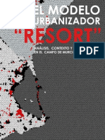 El modelo urbanizador Resort. Análisis, contexto y repercusiones en el campo de Murcia y Mar Menor