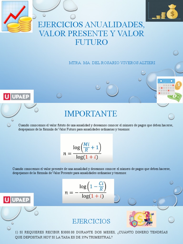 Ejercicios Anualidades, Valor Presente, Valor Futuro | PDF | Economias
