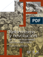 Villegas, Abelardo-Reformismo y Revolución en El Pensamiento Latinoamericano