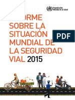 Informe sobre la Situación Mundial de la Seguridad Vial 2015  