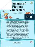 Elements of Fiction: Characters: Quarter I - Week 5