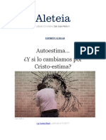 Autoestima, ¿y si lo cambiamos por cristoestima¿