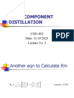 Multicomponent Distillation: CHE-402 Date: 11/10/2021 Lecture No. 5