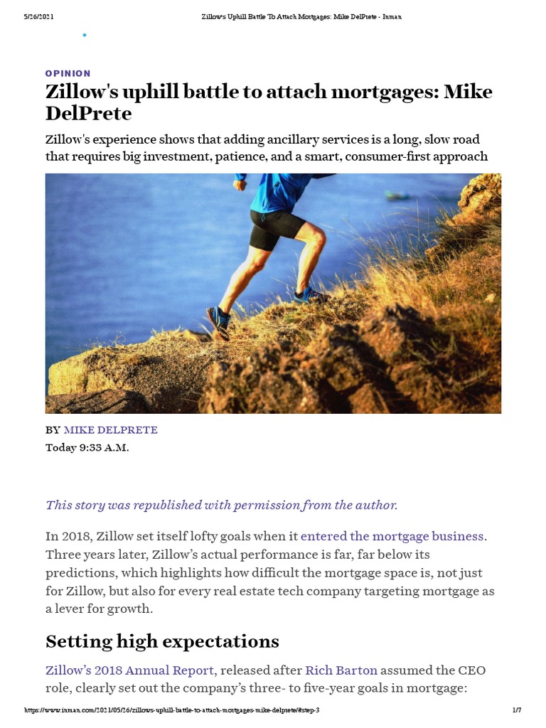Zillow's Uphill Battle To Attach Mortgages Mike DelPrete Inman