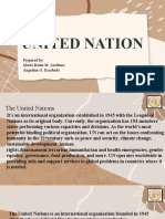 United Nation: Prepared By: Maria Belen M. Arellano Angeline G. Escobido