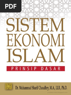 Sistem Ekonomi Islam Prinsip Dasar By Dr Muhammad Sharif Chaudhry M A Llb Ph D Z Lib Org Pdf
