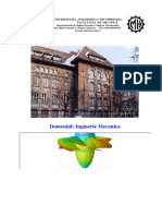 Domeniul: Inginerie Mecanica: Universitatea Politehnica" Din Timişoara Facultatea de Mecanică