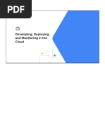 Developing, Deploying, and Monitoring in The Cloud